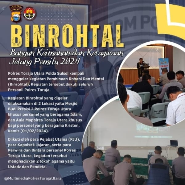 Bangun Keimanan dan Ketaqwaan Jelang Pemilu 2024, Polres Toraja Utara Polda Kembali Gelar Binrohtal