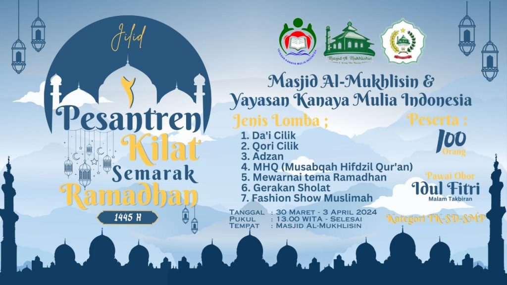 Masjid Al-Mukhlisin dan Yayasan Kanaya Mulia Indonesia Kembali Gelar Pesantren Kilat dan Semarak Ramadhan Jilid 2