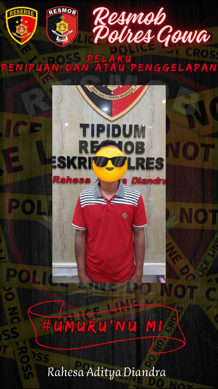 Kasus Penipuan Dan Atau Penggelapan Berhasil Diungkap /Ditangkap Oleh Polres Gowa.