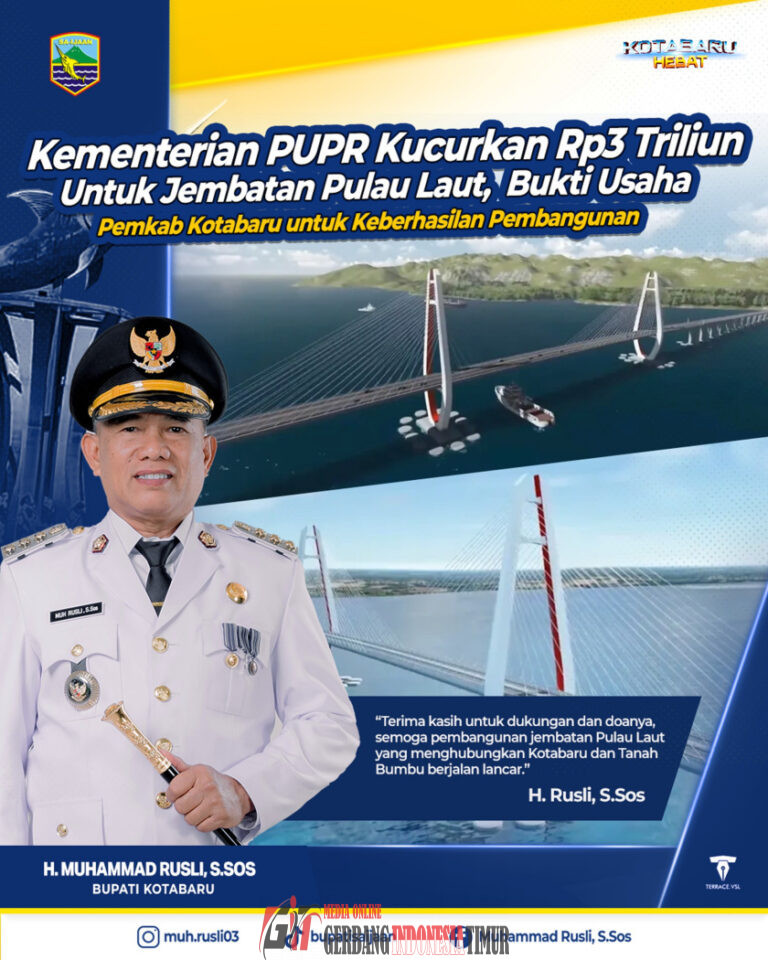Pemerintah Pusat Gelontorkan Rp3 Triliun untuk Jembatan Pulau Laut-Tanah Bumbu