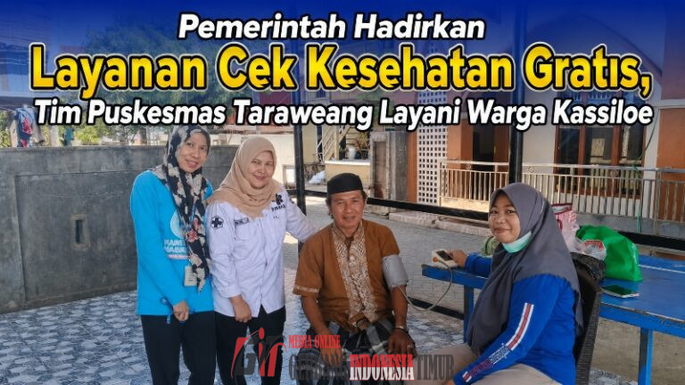 Pemerintah Hadirkan Layanan Cek Kesehatan Gratis, Tim Puskesmas Taraweang Layani Warga Kassiloe