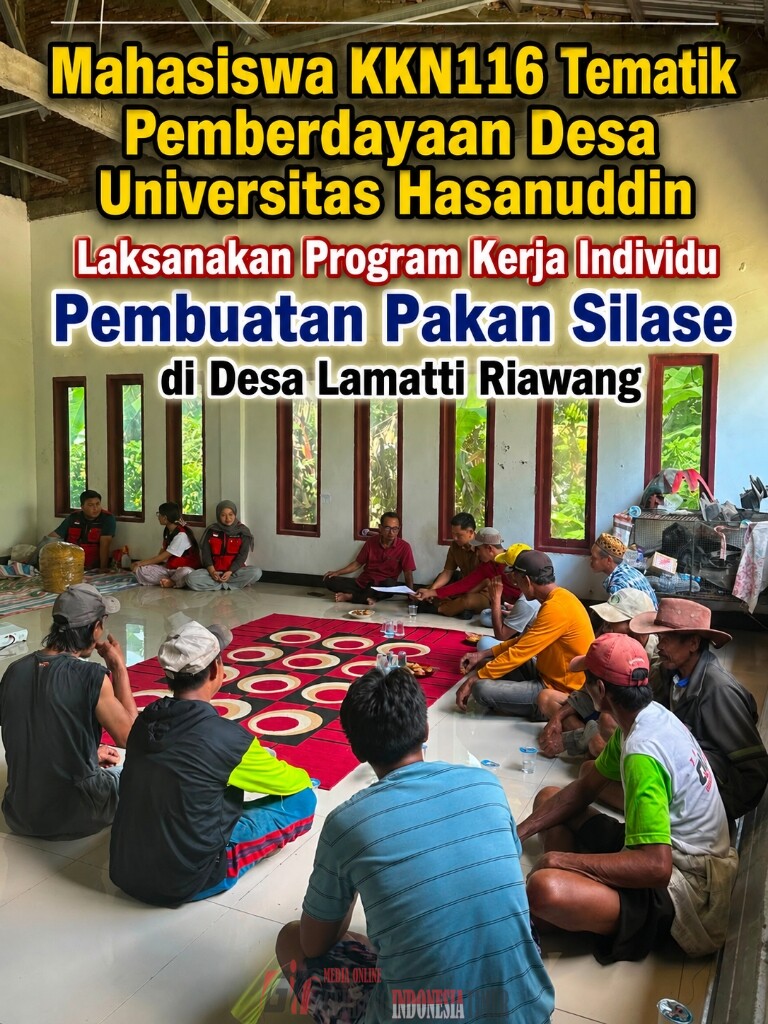 Mahasiswa KKN116 Tematik Pemberdayaan Desa Universitas Hasanuddin Laksanakan Program Kerja Individu Pembuatan Pakan Silase di Desa Lamatti Riawang
