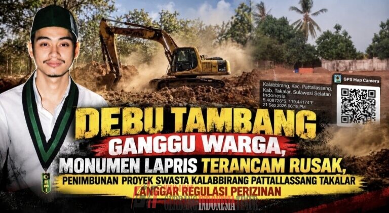 Tantang Kapolda Sulsel Selamatkan Monumen Lapris, Tambang Ilegal Keruk Material untuk Proyek Swasta Kalabbirang Takalar