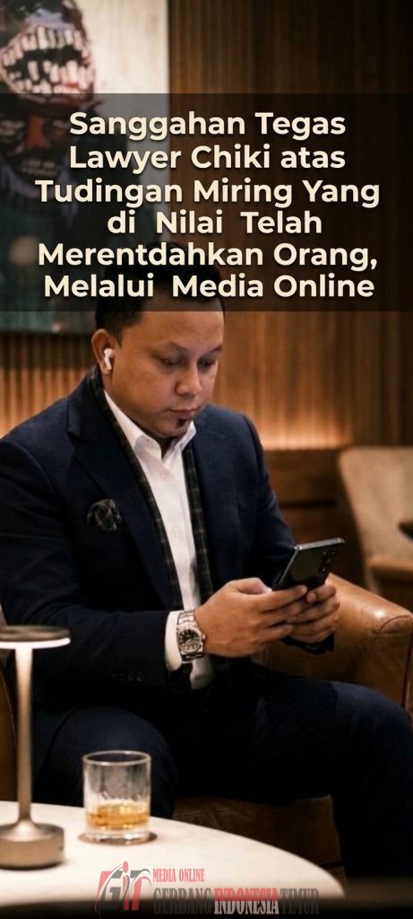Sanggahan Tegas Lawyer Chiki atas Tudingan Miring Yang di Nilai Telah Merendahkan Orang, Melalui Media Online
